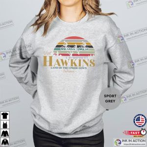 Stranger Things Land Of The Upside Down Hawkins Indiana Sweatshirt