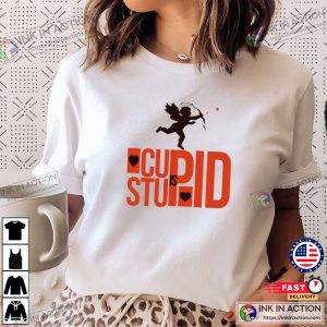Stupid Cupid T shirt Valentine Tshirt 2
