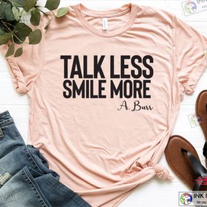 Talk Less Smile More Broadway T-shirt
