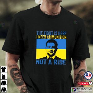 The Fight Is Here Shirt Ukraine President Zelensky TIMEs 2022 Person of the Year Tee