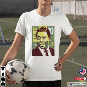 The King Santos Pele Soccer Player Unisex Shirt