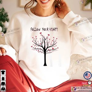 Tree With Hearts Follow Your Heart Valentines Day Shirts 2