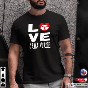 Valentine CRNA Nurse Love, Perfect Gift For Nurse, Unisex T-Shirt