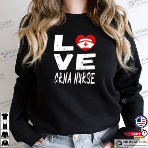 Valentine CRNA Nurse Love Perfect Gift For Nurse Unisex T Shirt 4