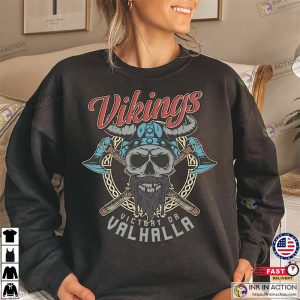 Vikings Sweatshirt Vikings Fall Into Valhalla Shirt Viking Clothing Tee Viking Axe Tee 3