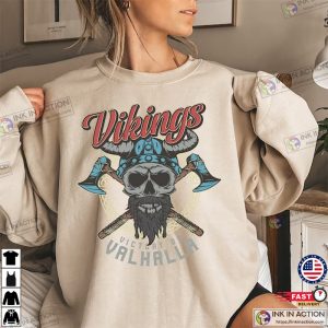 Vikings Sweatshirt Vikings Fall Into Valhalla Shirt Viking Clothing Tee Viking Axe Tee 4