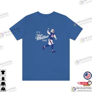 Von Miller Time Tshirt Adult Buffalo Football Shirt Bills Mafia Gift 1