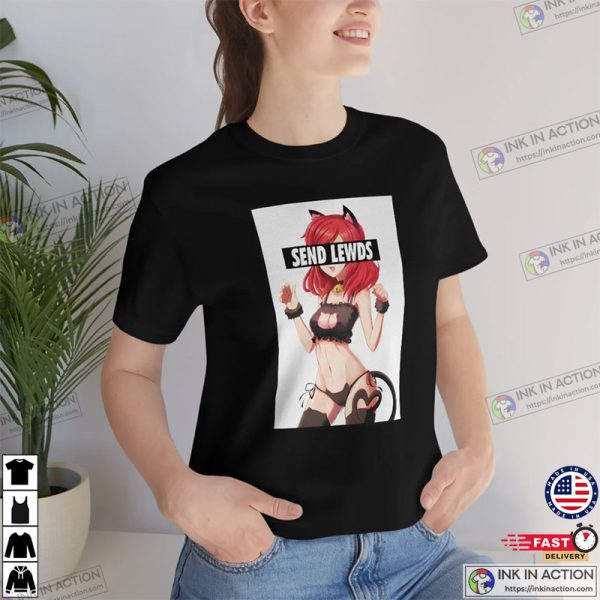 Waifu Material, Cat Girl Send Lewds, Unisex Shirt for Anime Lovers