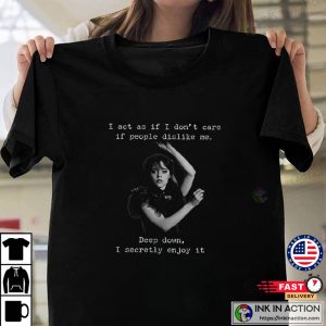 Wednesday Addams T-Shirt, I Act as if I Don’t Care, Jenna Ortega