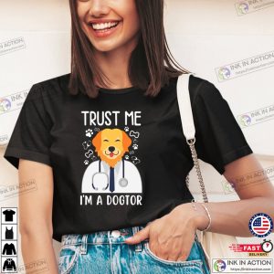 Trust Me I'm A Dogtor Essential T Shirt 4