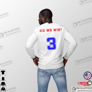 Buffalo Bills Did We Win Heart Hands T shirt 1