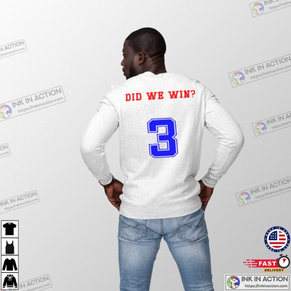 Buffalo Bills Did We Win Heart Hands T-shirt