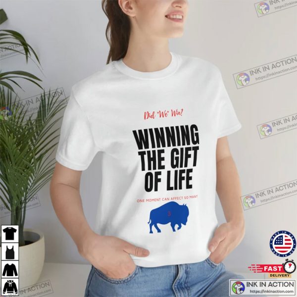 Buffalo Strong, Did We Win Shirt