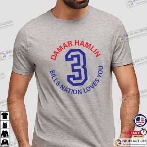 Damar Hamlin #3 Bill Nation Loves You shirt, hoodie, sweater and