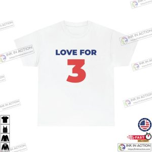 Damar Hamlin Shirt Love for 3 T Shirt 1