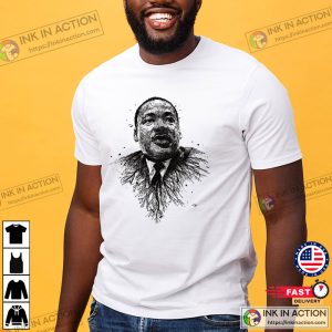 Dr. Martin Luther King Jr. mlk i have a dream T Shirt 2