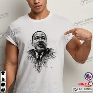 Dr. Martin Luther King Jr. mlk i have a dream T Shirt