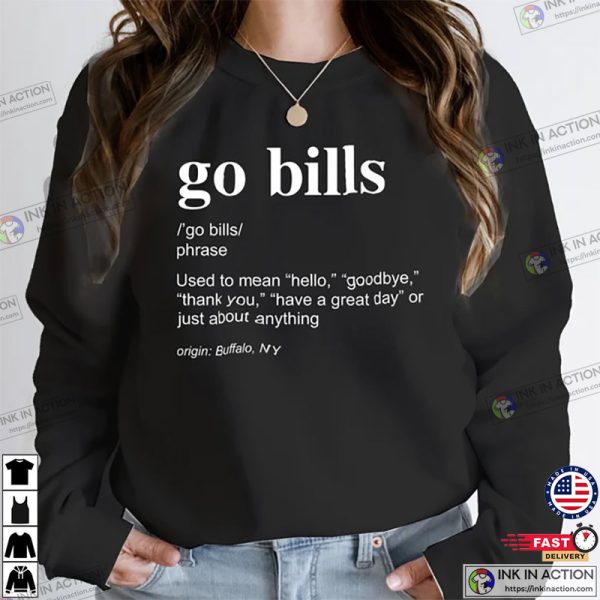 Go Bills Shirt, Buffalo Bills Football Shirt, Buffalo Bills Fan Gift