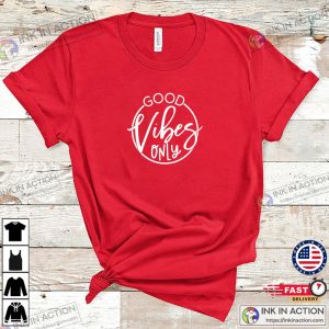 Good Vibes Only T Shirt Good Vibes Only Tee 3