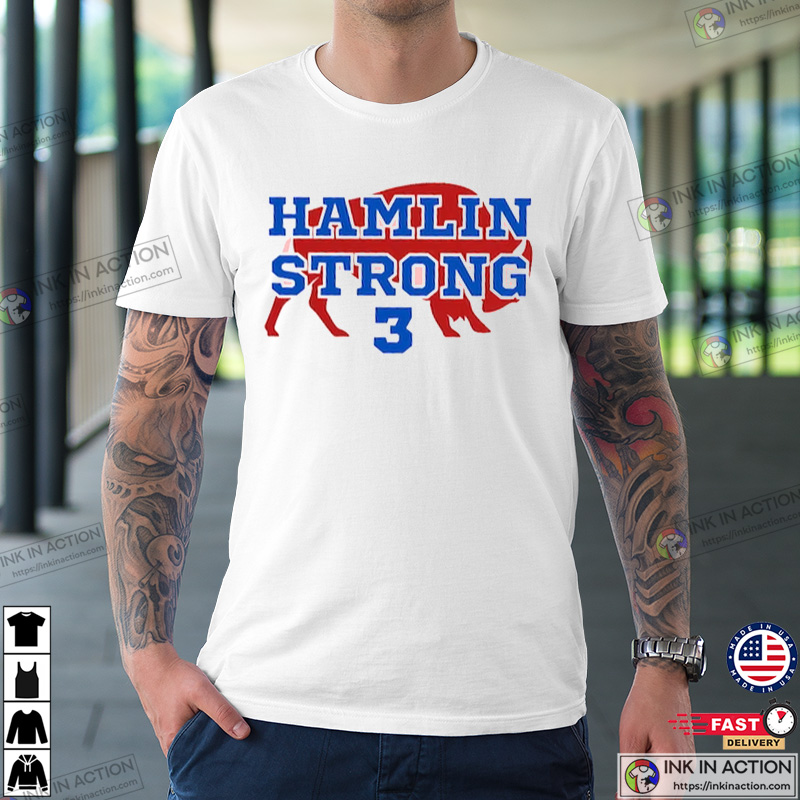 Hamlin #3 Strong T-Shirt - Ink In Action