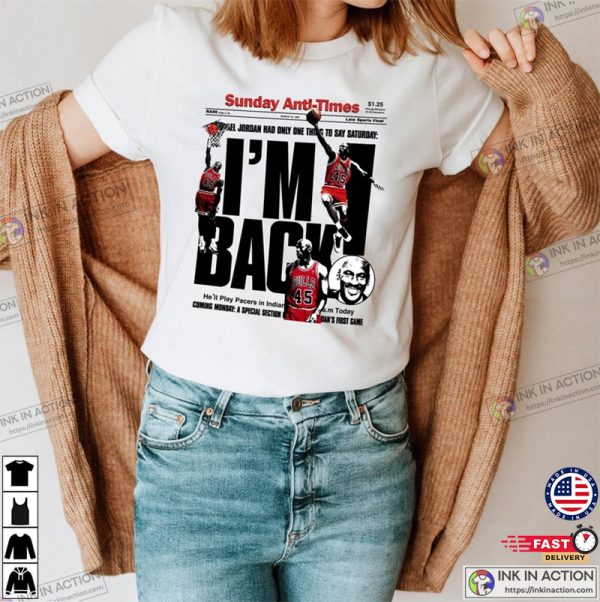 I’m Back T-Shirt, Michael Jordan T-shirt