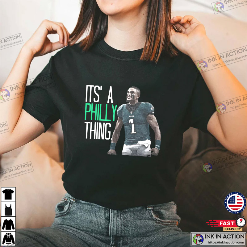 It is philly thing Philadelphia eagles photo design t shirt