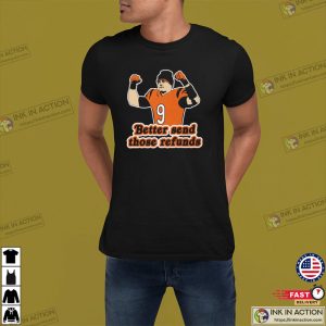 Joe Brrow Joe Burrow Refunds T shirt 2