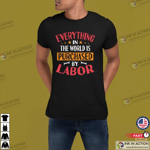 Labor Day Shirt For Workers