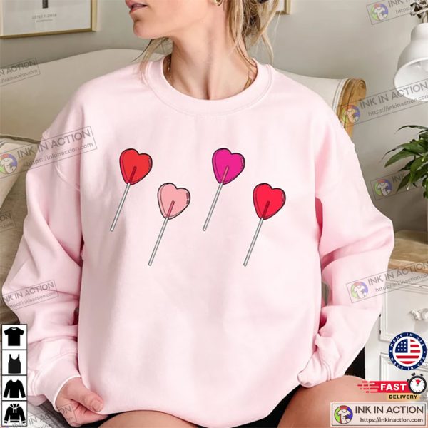 Lollipop Valentine’s Design Sweatshirt, Valentine’s Day Shirt