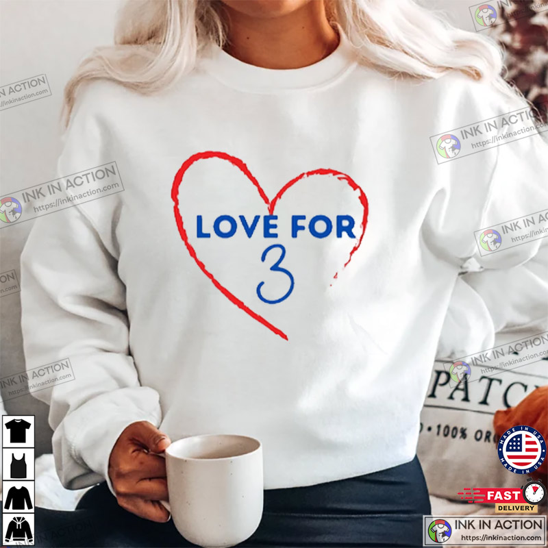 Love For 3 Damar Hamlin Shirt, Custom prints store