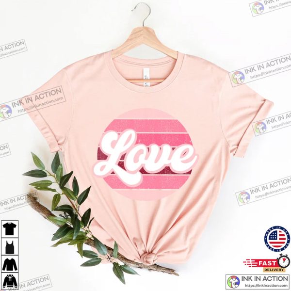 Love Heart Valentine’s Day Shirt, Valentine’s Day Shirt For Women