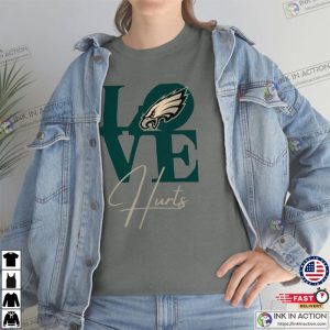 Love Jalen Hurts Philadelphia Eagles T Shirt 2