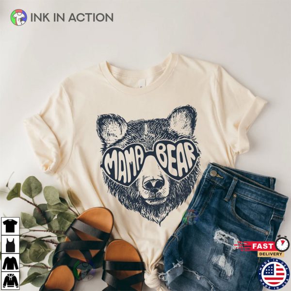 Mama Bear Shirt, Mother’s Day Gift, Mother’s Day T-shirt