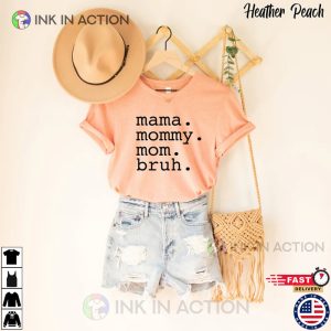 Mama Mommy Mom Bruh Shirt Blessed Mama Mothers Day Gift 3