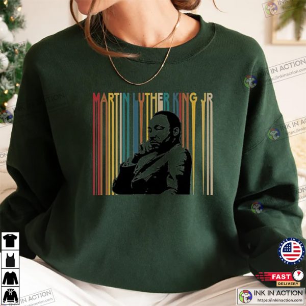 Martin Luther King Shirt, I Have A Dream Shirt