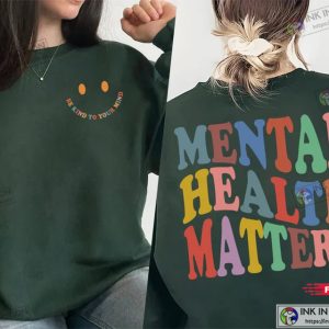 Mental Health Matters Shirt 1