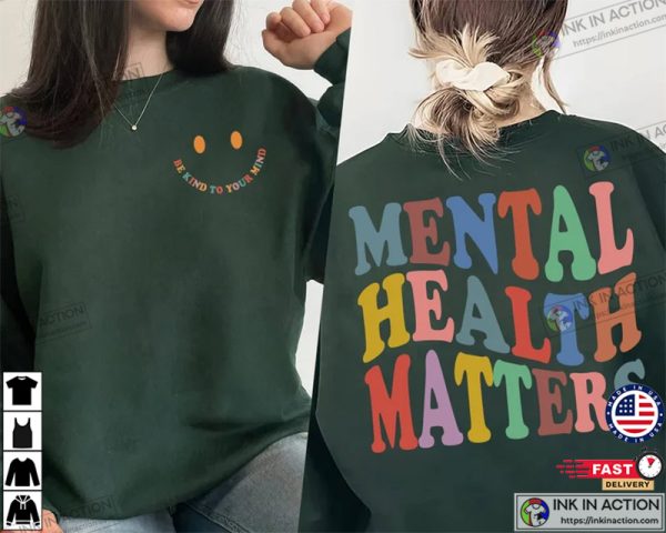 Mental Health Matters Shirt