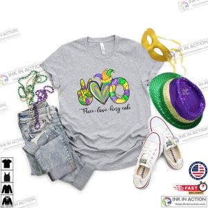 Peace Love King Cake Mardi Gras Shirt Mardi Gras Shirt 2