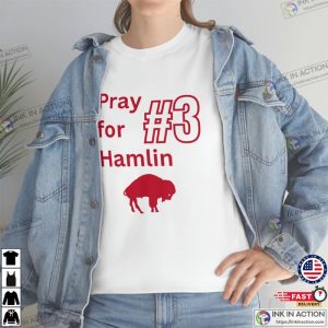 Pray for Hamlin Buffalo Bills T-shirt