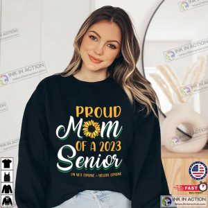 Proud Mom Of A 2023 Senior Im Not Crying Mothers Day T shirt Gift for mom 4