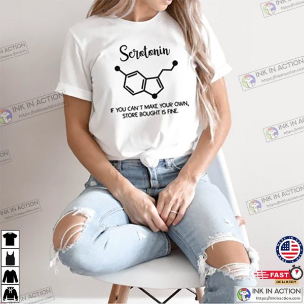 Serotonin Shirt, Mental Health Matters Shirt