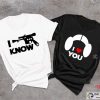 Star Wars Couple Shirt, I Love You I Know Shirt