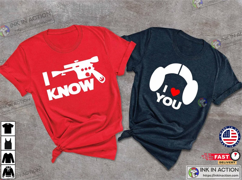 Star Wars Couples Gift | Disney Star Wars Couple Shirt | I Love You I Know Shirt | Disney Couple Shirt