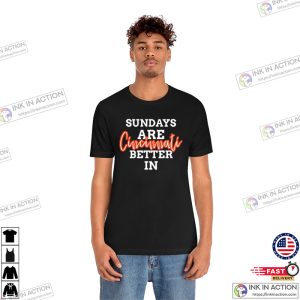 Sundays Are Better In Cincinnati, Cincinnati Bengals T-shirt