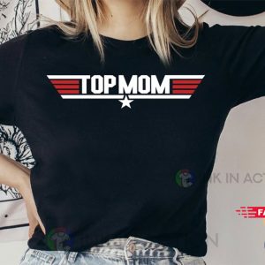 Top Mom Shirt Mothers Day Shirt Funny Mother Shirt 2