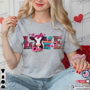 Valentines Day Cow Love Day Shirts For Women 3