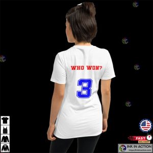 Who Won Number 3 Unisex T shirt 3