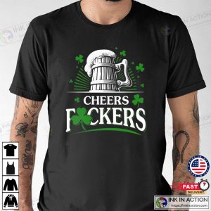 Cheers Fuckers Shirt Retro St Pattys Day Shirt 4 1