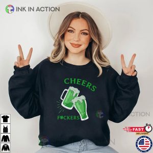 Cheers Fuckers Unisex T shirt Gift For St. Patricks Day 2 1