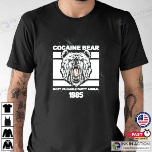 Cocaine Bear Most Valuableparty Animal T shirt 2 1